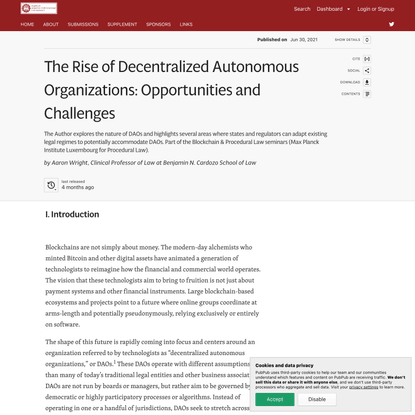 The Rise of Decentralized Autonomous Organizations: Opportunities and Challenges · Stanford Journal of Blockchain Law &amp; Policy