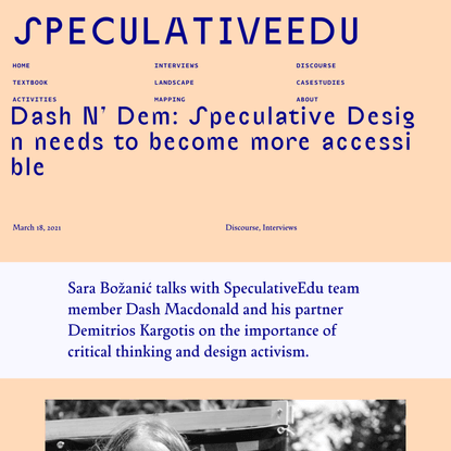 Dash N’ Dem: Speculative Design needs to become more accessible - SpeculativeEdu