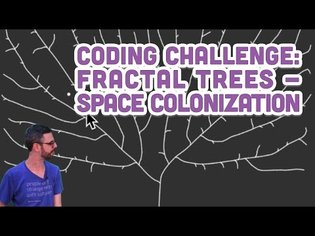 Coding Challenge #17: Fractal Trees - Space Colonization