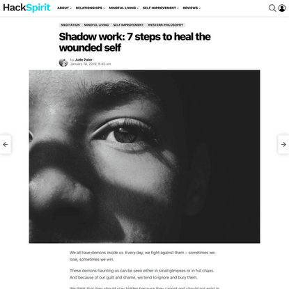 Shadow work: 8 steps to heal the wounded self