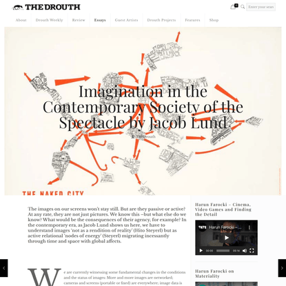Imagination in the Contemporary Society of the Spectacle by Jacob Lund – The Drouth