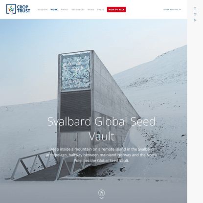 Svalbard Global Seed Vault - Crop Trust