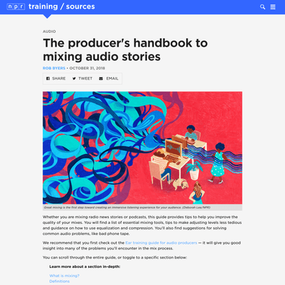 The producer’s handbook to mixing audio stories