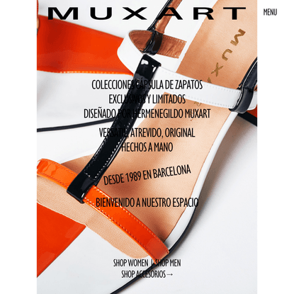 Muxart SS21 - MUXART - Colecciones de zapatos mujer y hombre, diseño moda exclusiva, ediciones limitadas