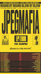 JPEGMAFIA, tour poster