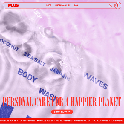 Plus | Personal Care for a Happier Planet