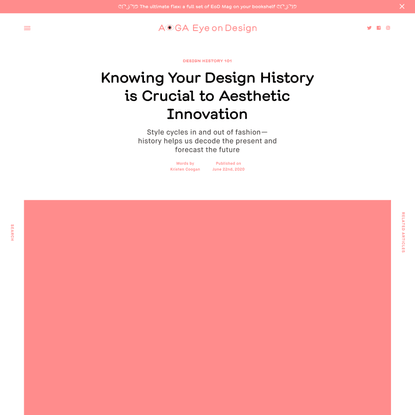 Knowing Your Design History is Crucial to Aesthetic Innovation