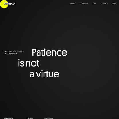 Impero - The Creative Agency for Impatient Brands