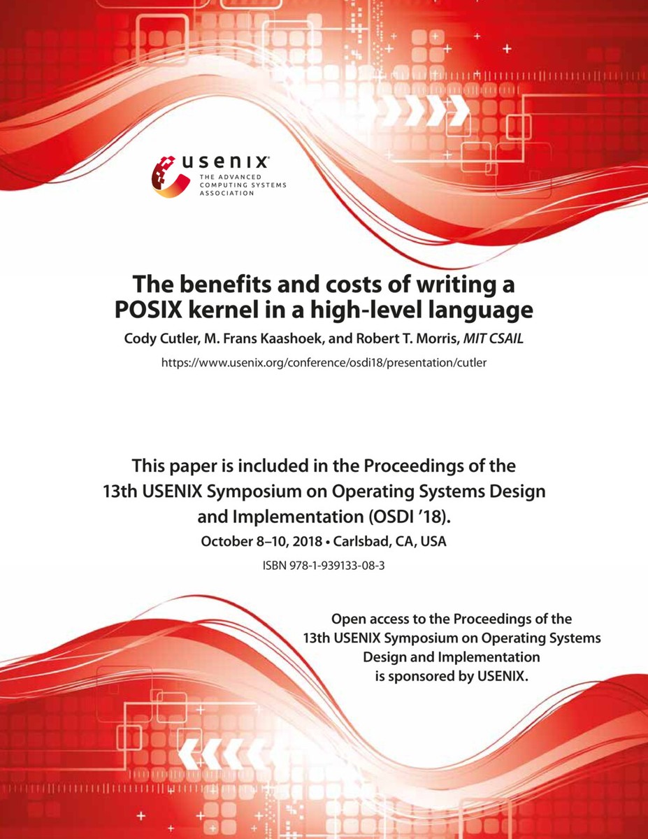 Cutler et al, “The benefits and costs of writing a POSIX kernel in a ...