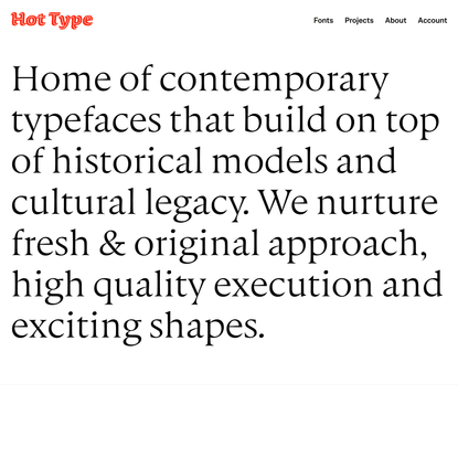 Home | Hot Type — Home of Contemporary Typefaces
