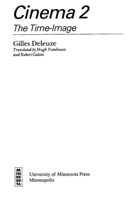 gilles-deleuze-hugh-tomlinson-robert-galeta-cinema-2_-the-time-image-univ-of-minnesota-pr-1989-.pdf