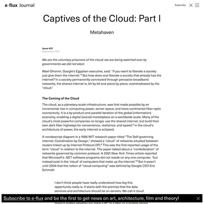 Captives of the Cloud: Part I - Journal #37 September 2012 - e-flux