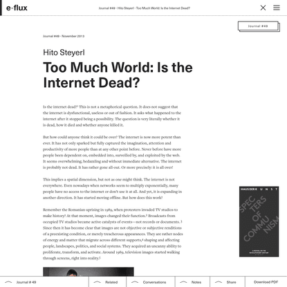 Too Much World: Is the Internet Dead?