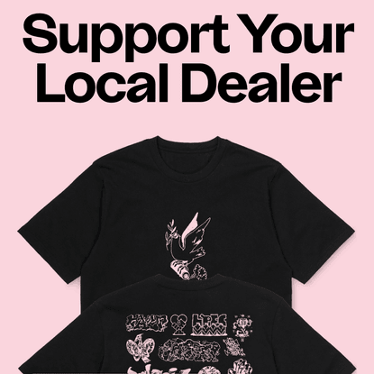 Support Your Local Dealer