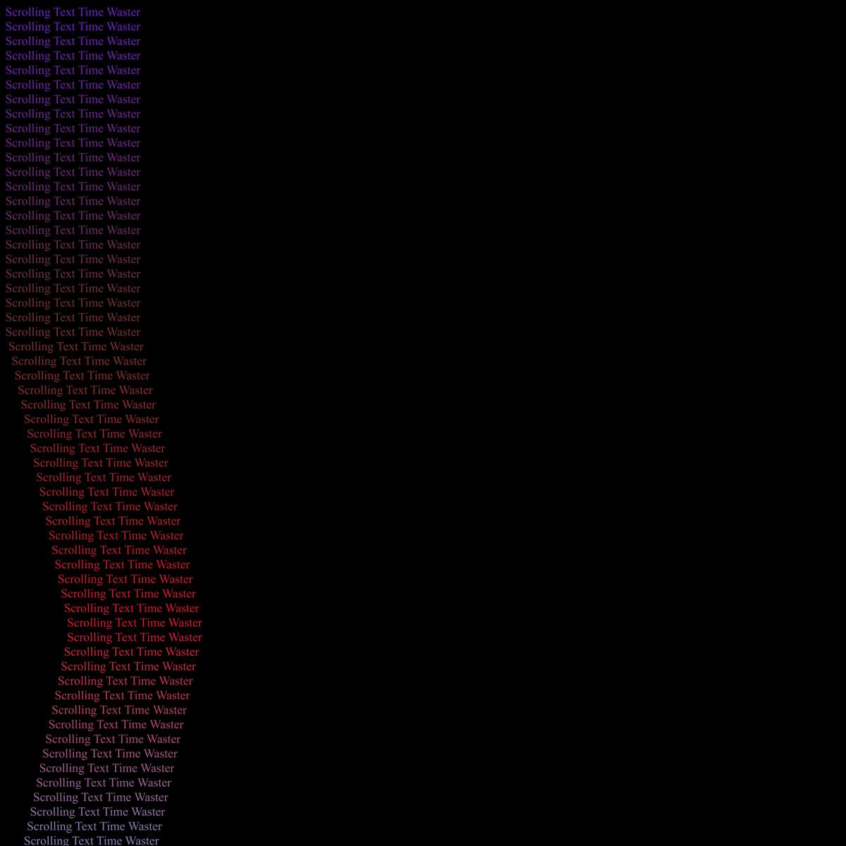 Scrolling Text Time Waster | Are.na