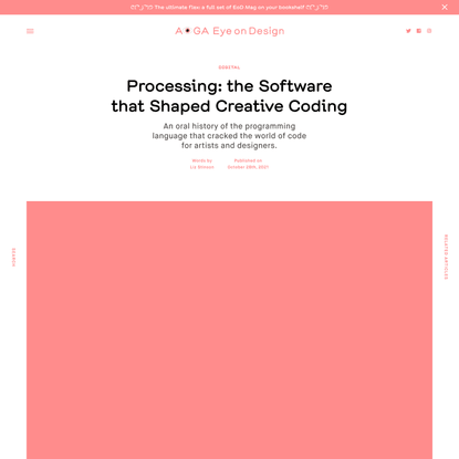 Processing: the Software that Shaped Creative Coding