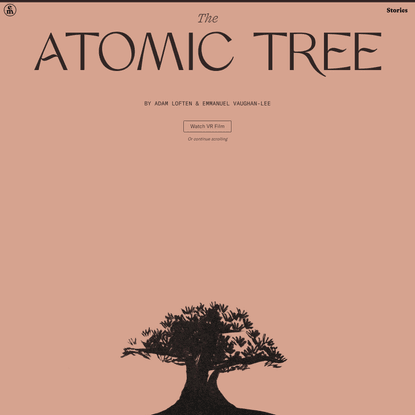 The Atomic Tree – Emergence Magazine
