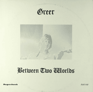 Greer - Between Two Worlds (1973)