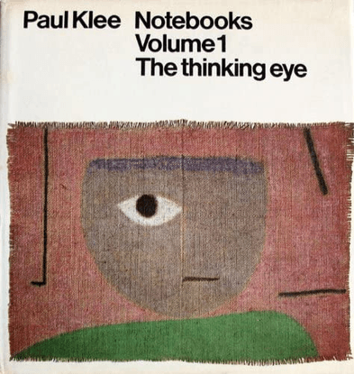 the thinking eye: the notebooks of paul klee