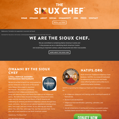 The Sioux Chef – Revitalizing Native American Cuisine / Re-Identifying North American Cuisine
