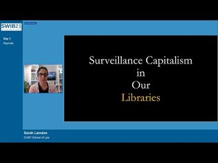 KEYNOTE: Surveillance capitalism in our libraries
