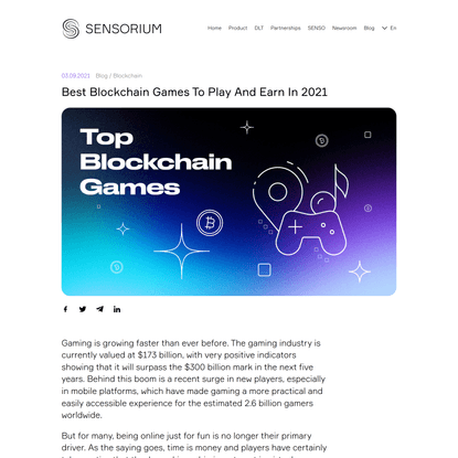 Best Blockchain Games To Play And Earn In 2021