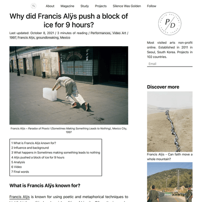 Why did Francis Alÿs push a block of ice for 9 hours? – Public Delivery