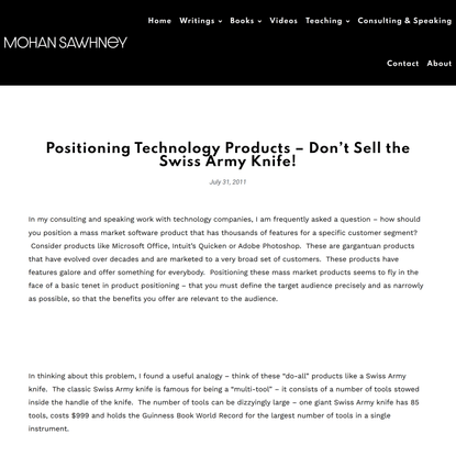 Positioning Technology Products – Don’t Sell the Swiss Army Knife! – Mohan Sawhney