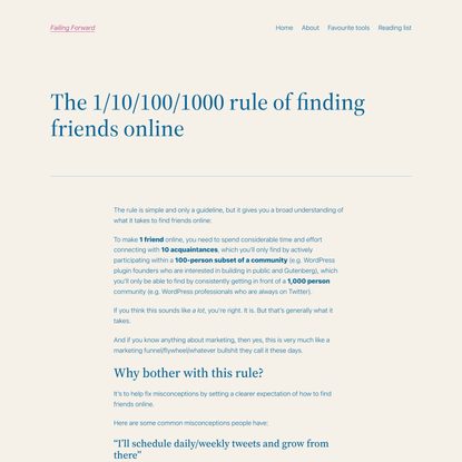 The 1/10/100/1000 rule of finding friends online - Failing Forward