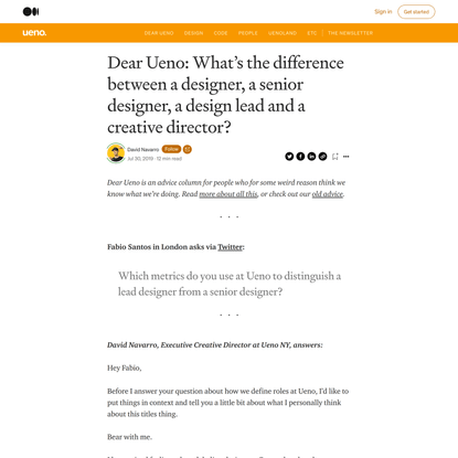 Dear Ueno: What’s the difference between a designer, a senior designer, a design lead and a CD?