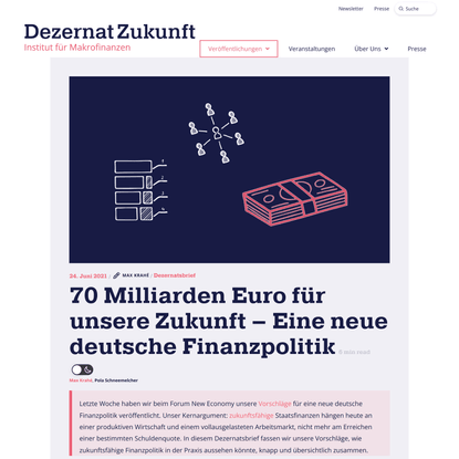 70 Milliarden Euro für unsere Zukunft – Eine neue deutsche Finanzpolitik - Institut für Makrofinanzen