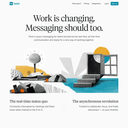 Twist: Async messaging for the flexible future of work