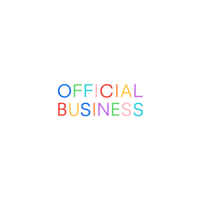 Let’s get busy. Official Business — Digital partner for creative brands.