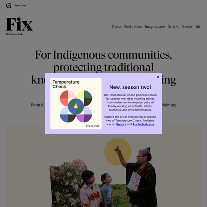 Revitalizing Indigenous knowledge means reimagining mentorship