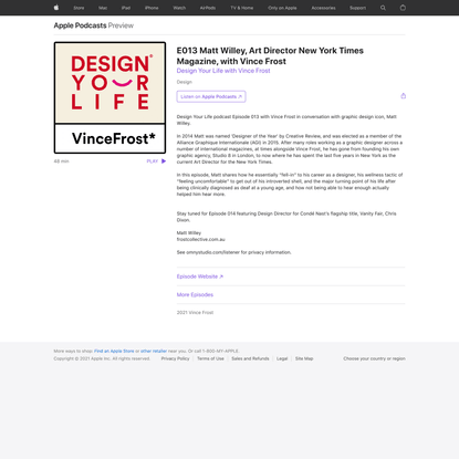 ‎Design Your Life with Vince Frost: E013 Matt Willey, Art Director New York Times Magazine, with Vince Frost on Apple Podcasts