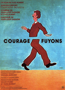 Courage Fuyons (Yves Robert, France, 1979) 