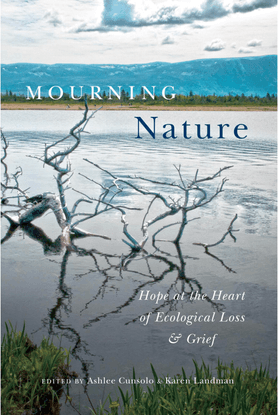 mourning-nature-hope-at-the-heart-of-ecological-loss-and-grief.pdf