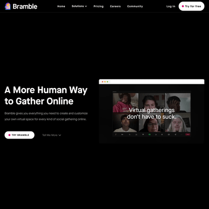Bramble | A more human way to gather online
