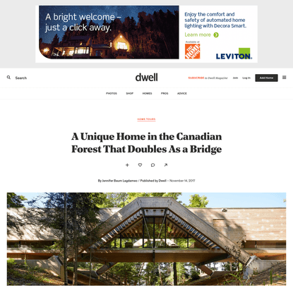 A Unique Home in the Canadian Forest That Doubles As a Bridge
