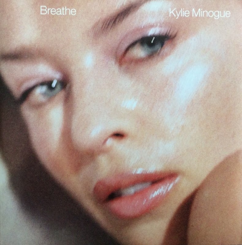 Kylie Minogue - Breathe