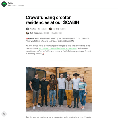 Crowdfunding creator residencies at our $CABIN — Mirror