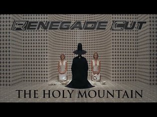 The Holy Mountain - Renegade Cut