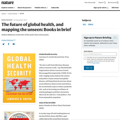 The future of global health, and mapping the unseen: Books in brief