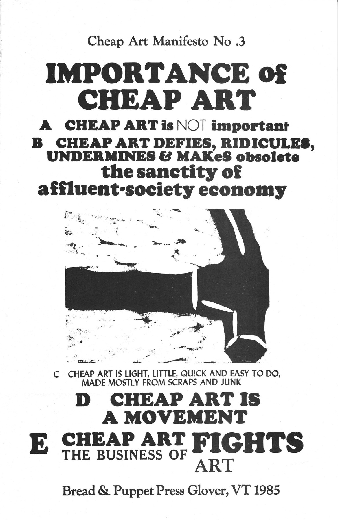 Cheap Art Manifesto No. 3, Importance of Cheap Art, Bread &amp; Puppet Press, 1985