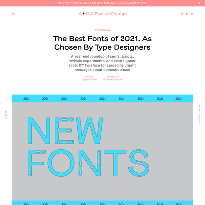The Best Fonts of 2021, As Chosen By Type Designers