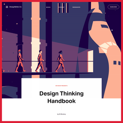 Design Thinking Handbook-from DesignBetter.Co