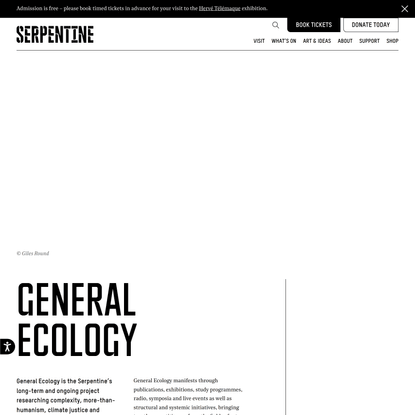 General Ecology - Serpentine Galleries