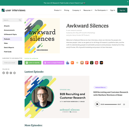 Awkward Silences | User Research Podcast by User Interviews