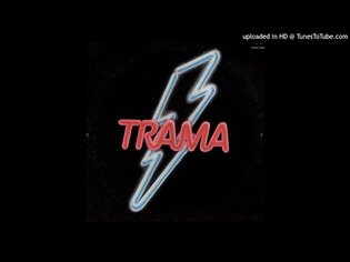 TRAMA - If I ever do wrong