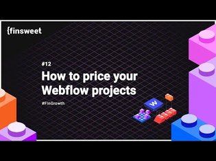 #12 - How to price your Webflow projects